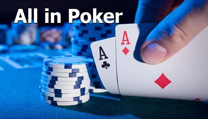 khái niệm all in trong poker là gì